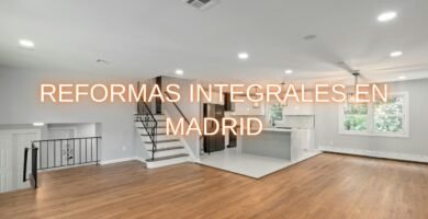 reformas integrales madrid